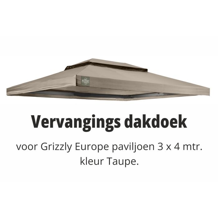 Vervangings dakdoek voor Grizzly Europe paviljoen 3x4 meter Taupe