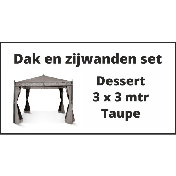 Dessert 3x3 m Set Dak en zijwanden Taupe